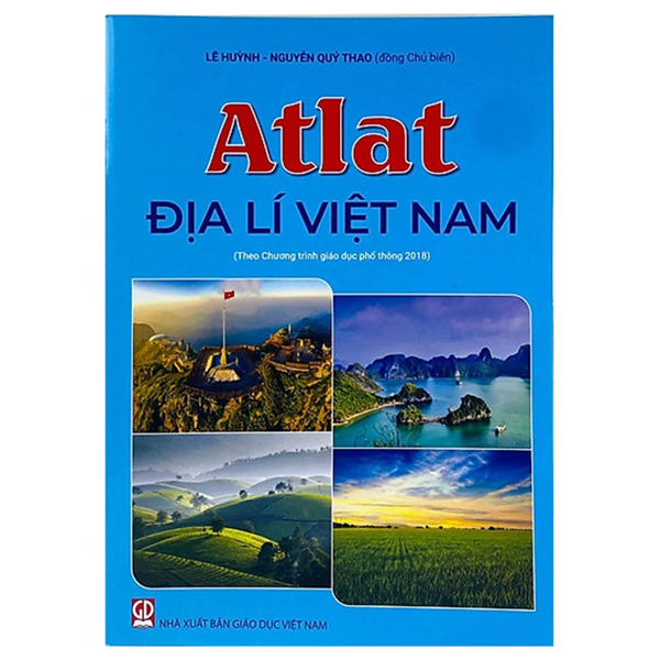 atlat địa lí việt nam (theo chương trình giáo dục phổ thông 2018)