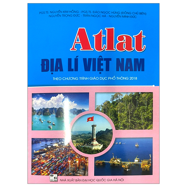 atlat địa lí việt nam (theo chương trình giáo dục phổ thông 2018) (2024)