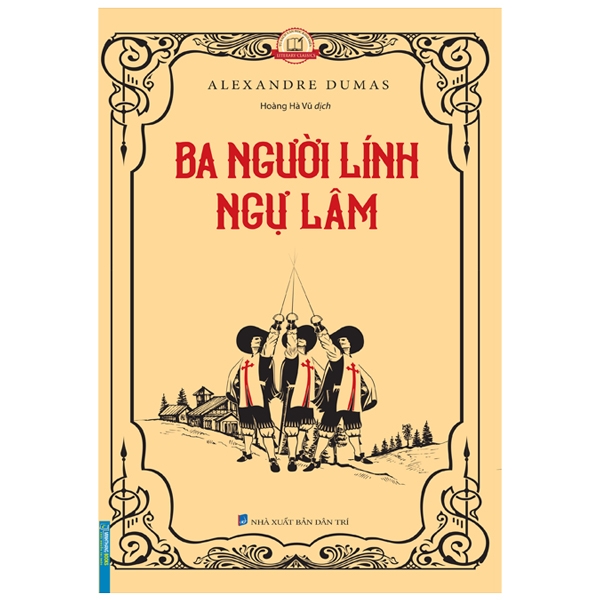 ba người lính ngự lâm (bìa mềm)