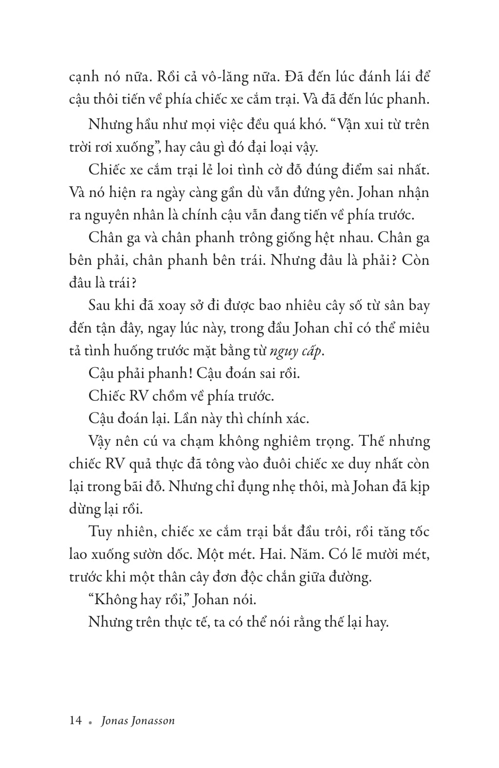 bà tóc tím, nhà tiên tri và gã ngốc chống lại tận thế - Ảnh 14