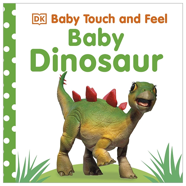 baby touch and feel: baby dinosaur