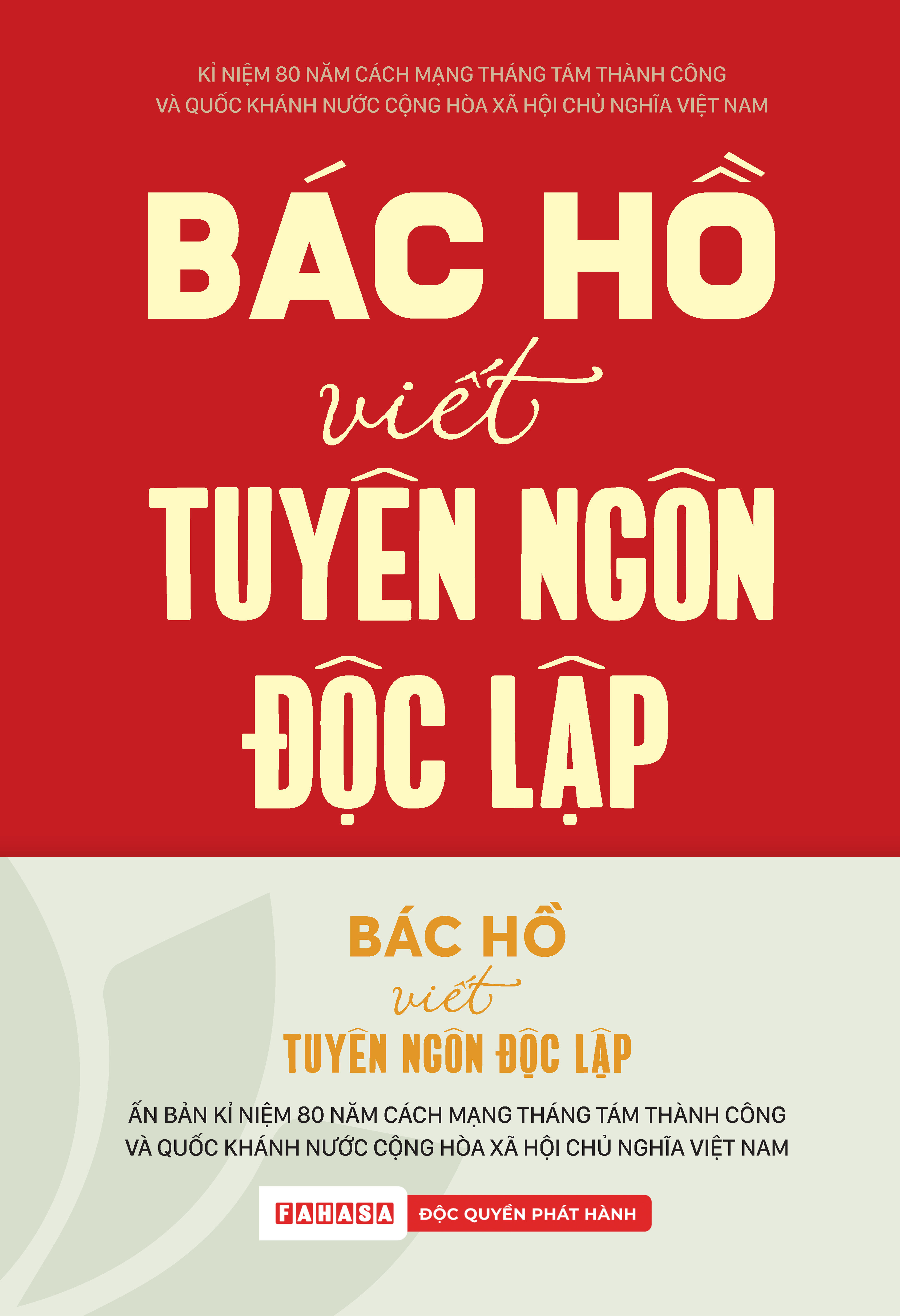 Bác Hồ Viết Tuyên Ngôn Độc Lập - Ấn Bản Kỉ Niệm 80 Năm Quốc Khánh - Tặng Kèm Postcard - Độc Quyền Fahasa - Ảnh 2