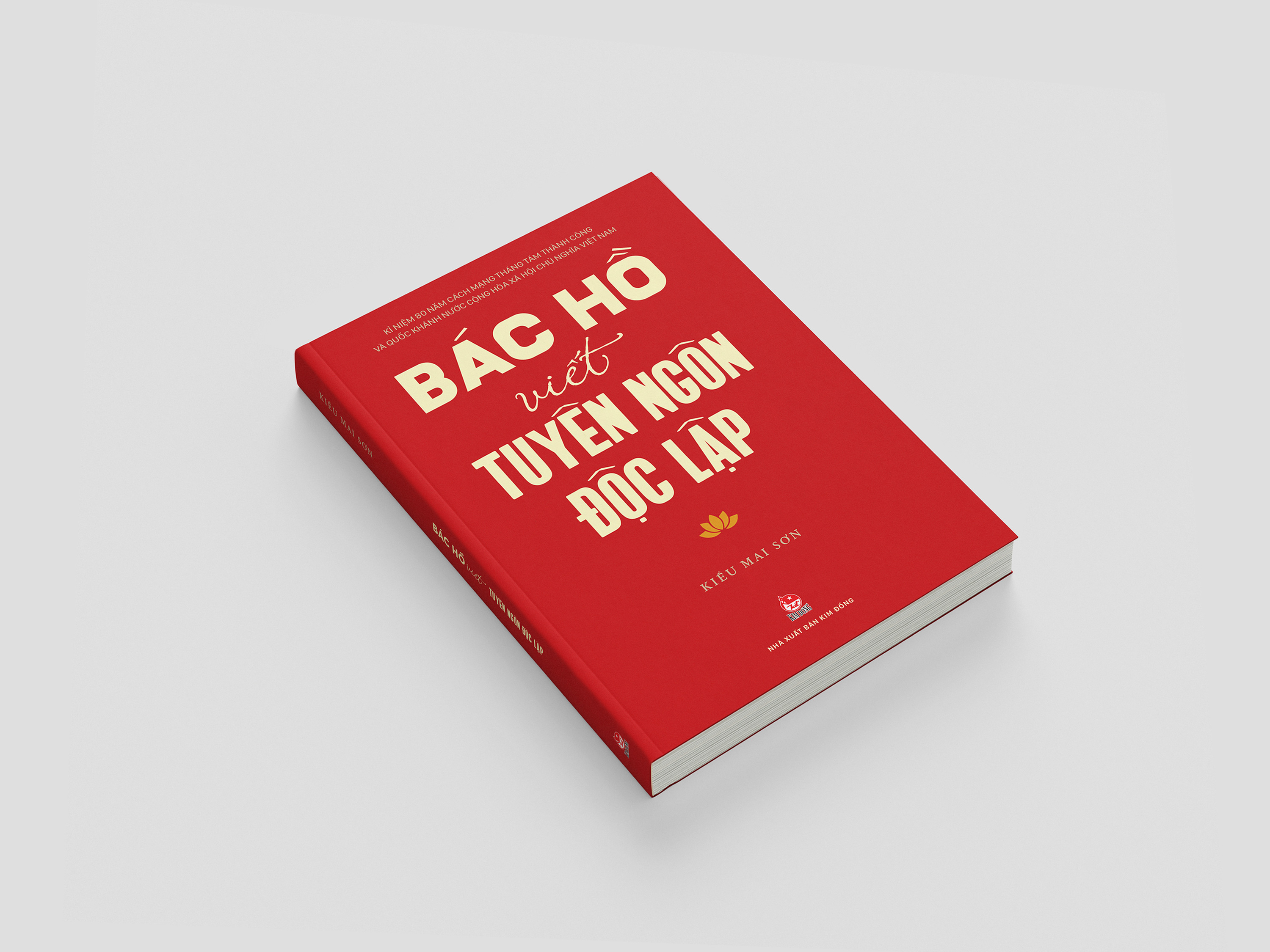 Bác Hồ Viết Tuyên Ngôn Độc Lập - Ấn Bản Kỉ Niệm 80 Năm Quốc Khánh - Tặng Kèm Postcard - Độc Quyền Fahasa - Ảnh 9