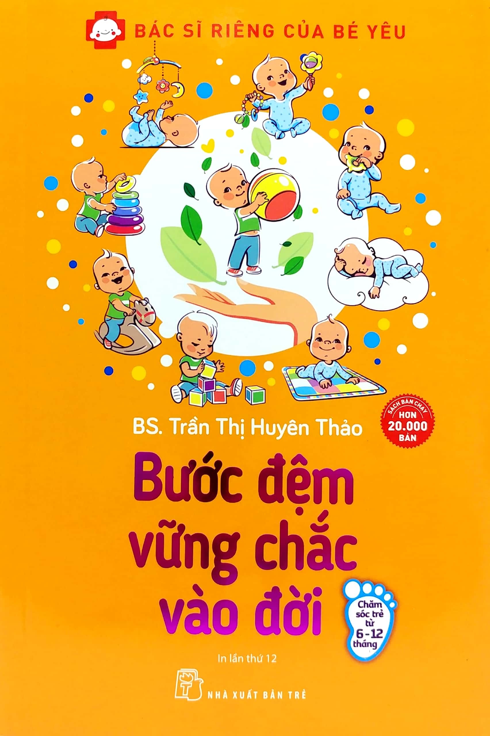 bác sĩ riêng của bé yêu - bước đệm vững chắc vào đời (tái bản 2020) - Ảnh 2