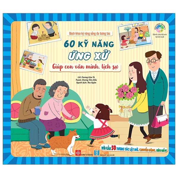 bách khoa kỹ năng sống đa tương tác - 60 kỹ năng ứng xử giúp con văn minh, lịch sự