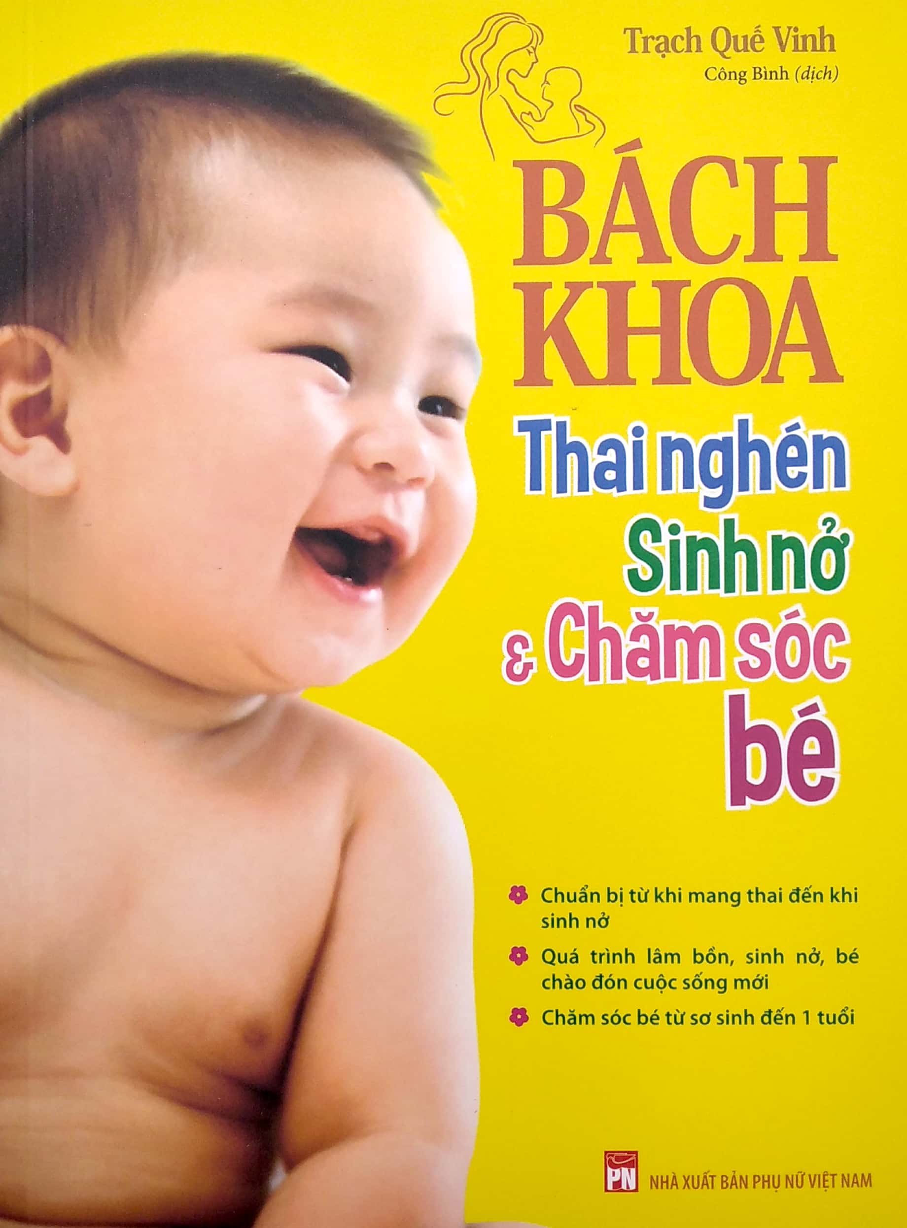 bách khoa thai nghén sinh nở và chăm sóc bé (2022)