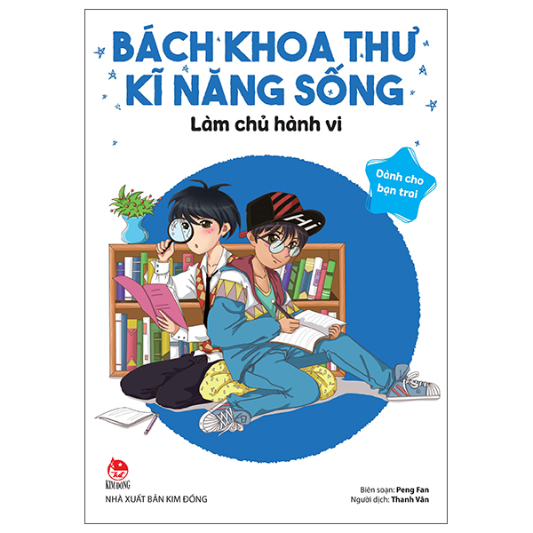 bách khoa thư kĩ năng sống - dành cho bạn trai - làm chủ hành vi