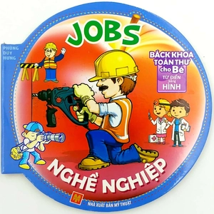 bách khoa toàn thư cho bé - nghề nghiệp