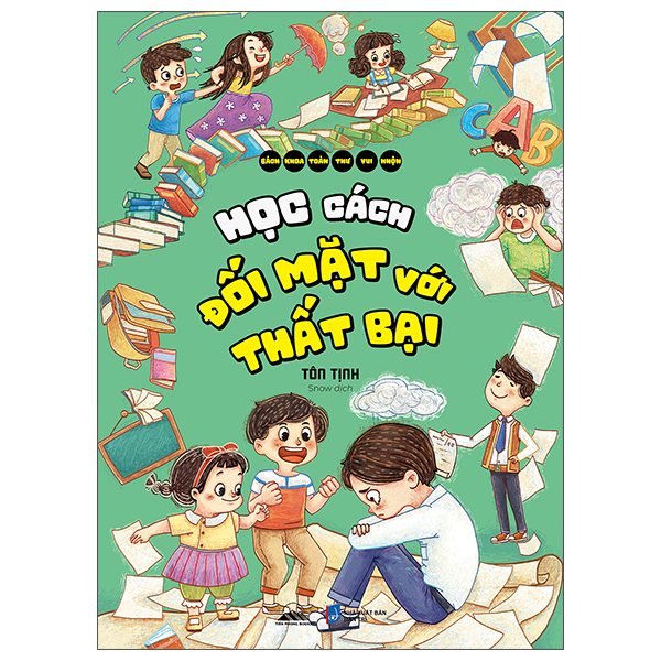 Bách Khoa Toàn Thư Vui Nhộn - Tâm Lý Học Hành Vi Trẻ Em - Ảnh 7