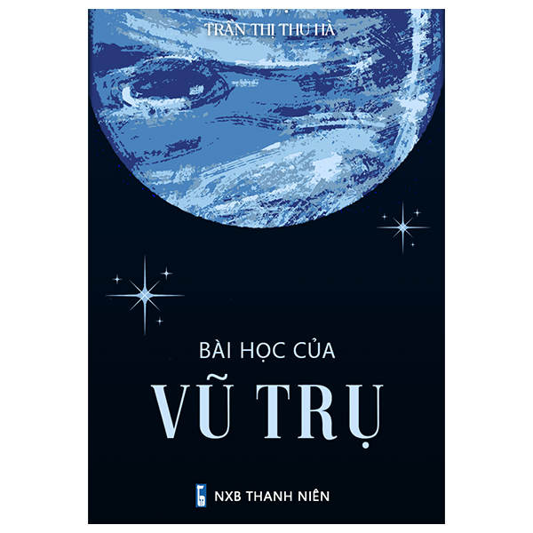 Bai Hoc Cua Vu Tru (Tai Ban 2025)
