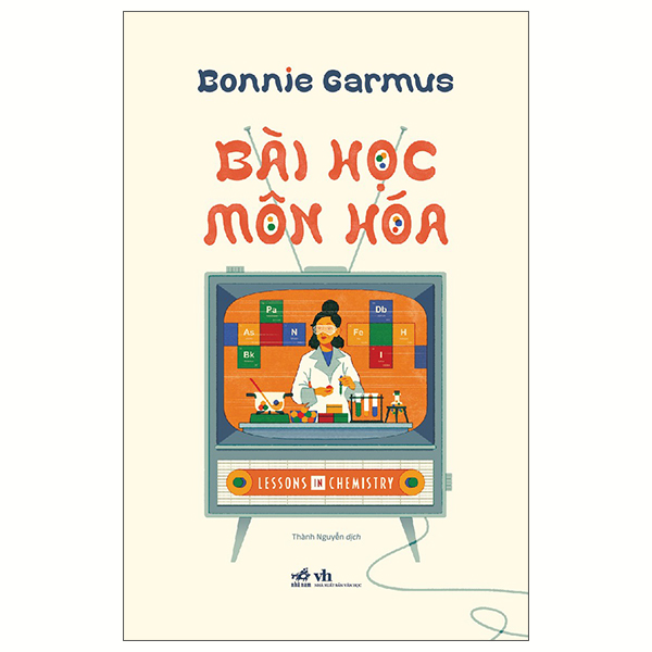 Bai Hoc Mon Hoa - Lesson In Chemistry