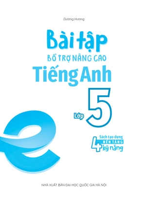 bài tập bổ trợ nâng cao tiếng anh lớp 5 - Ảnh 2