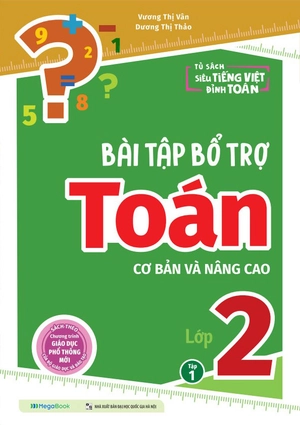 bài tập bổ trợ toán cơ bản và nâng cao lớp 2 - tập 1 - Ảnh 2