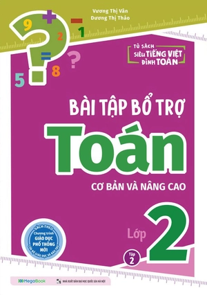bài tập bổ trợ toán cơ bản và nâng cao lớp 2 - tập 2 - Ảnh 2