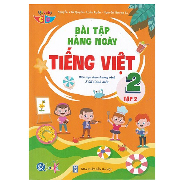 bài tập hằng ngày tiếng việt 2 - tập 2 (biên soạn theo chương trình sgk cánh diều)