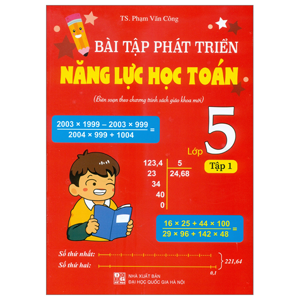 bài tập phát triển năng lực học toán 5 - tập 1 (biên soạn theo chương trình sách giáo khoa mới)