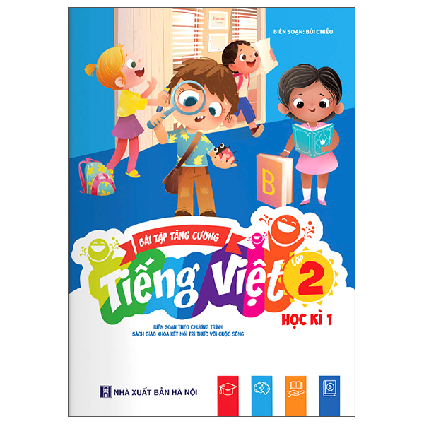 Bai Tap Tang Cuong Tieng Viet 2 - Hoc Ki 1 (Ket Noi)
