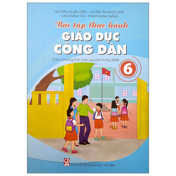 bài tập thực hành giáo dục công dân lớp 6 (theo chương trình giáo dục phổ thông 2018)