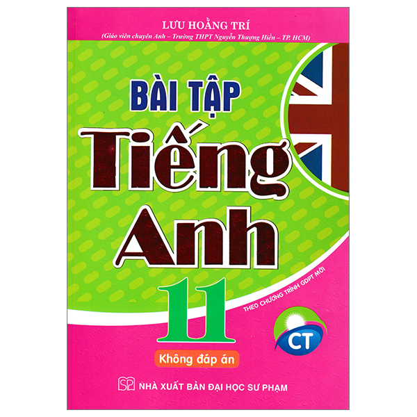 bài tập tiếng anh 11 - không đáp án (theo chương trình chân trời sáng tạo)