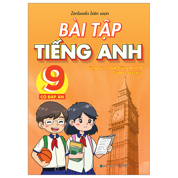 bài tập tiếng anh 8 - có đáp án (dùng kèm sgk tiếng anh 8 global success) - Ảnh 7