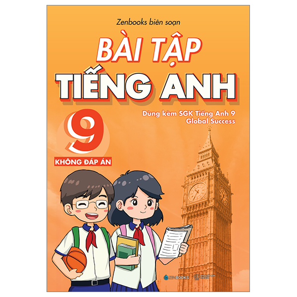 bài tập tiếng anh 8 - có đáp án (dùng kèm sgk tiếng anh 8 global success) - Ảnh 8