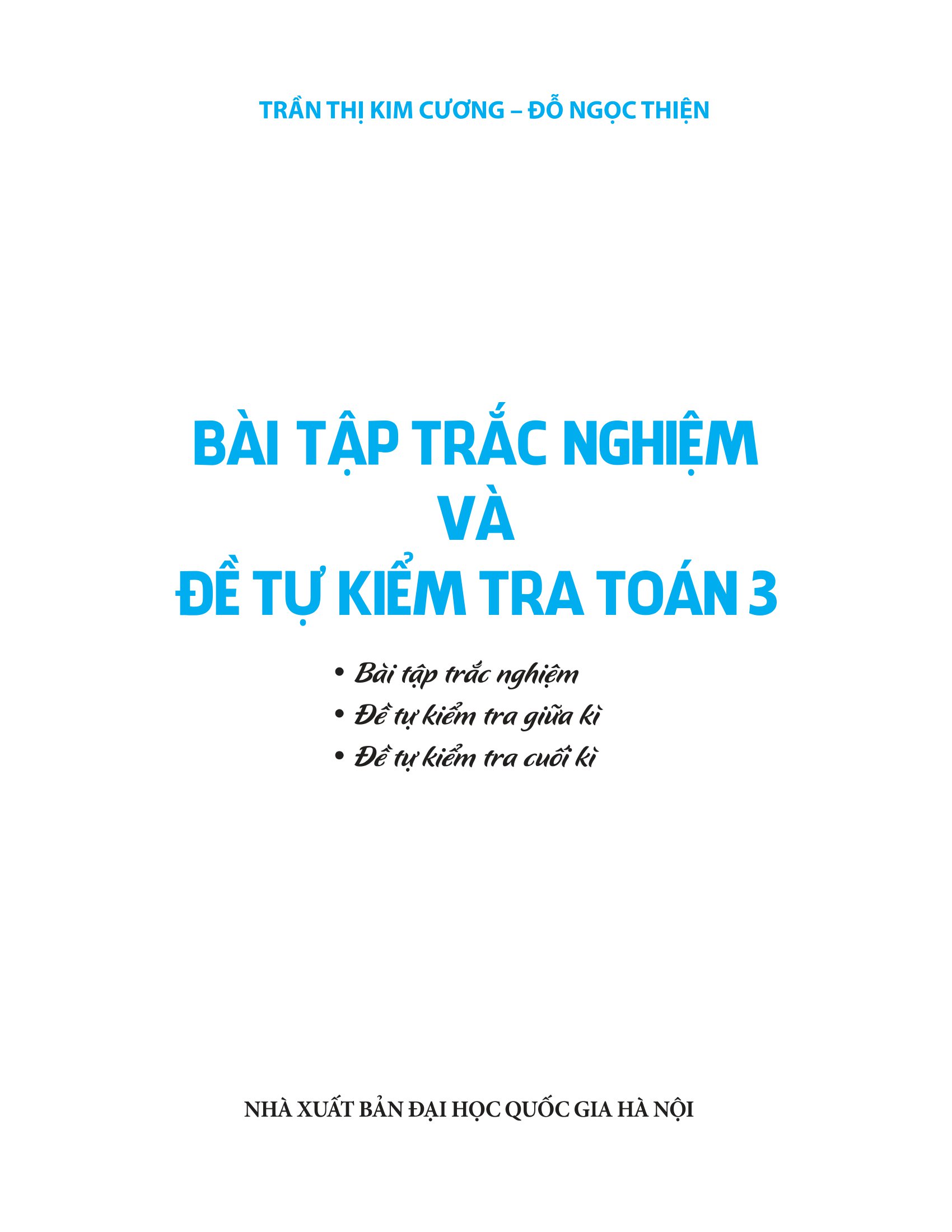 bài tập trắc nghiệm và đề tự kiểm tra toán 3 (2022) - Ảnh 2