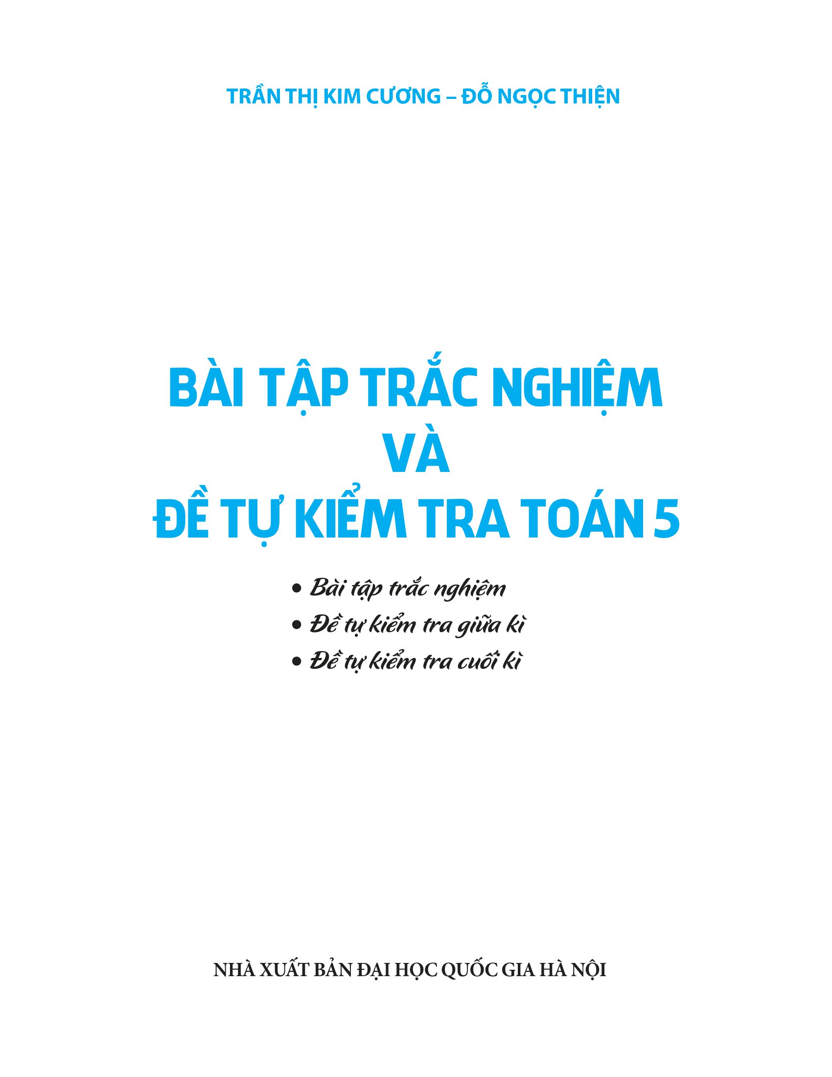 bài tập trắc nghiệm và đề tự kiểm tra toán 5 - Ảnh 2