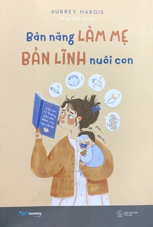 bản năng làm mẹ - bản lĩnh nuôi con - Ảnh 5