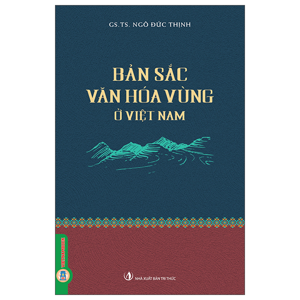 Bản Sắc Văn Hóa Vùng Ở Việt Nam