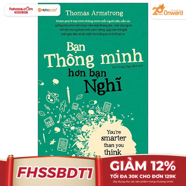 bạn thông minh hơn bạn nghĩ - you're smarter than you think (tái bản 2024)