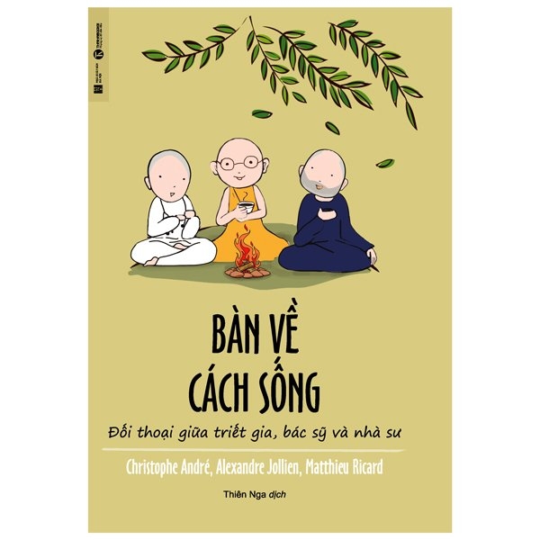 bàn về cách sống - đối thoại giữa triết gia, bác sỹ và nhà sư