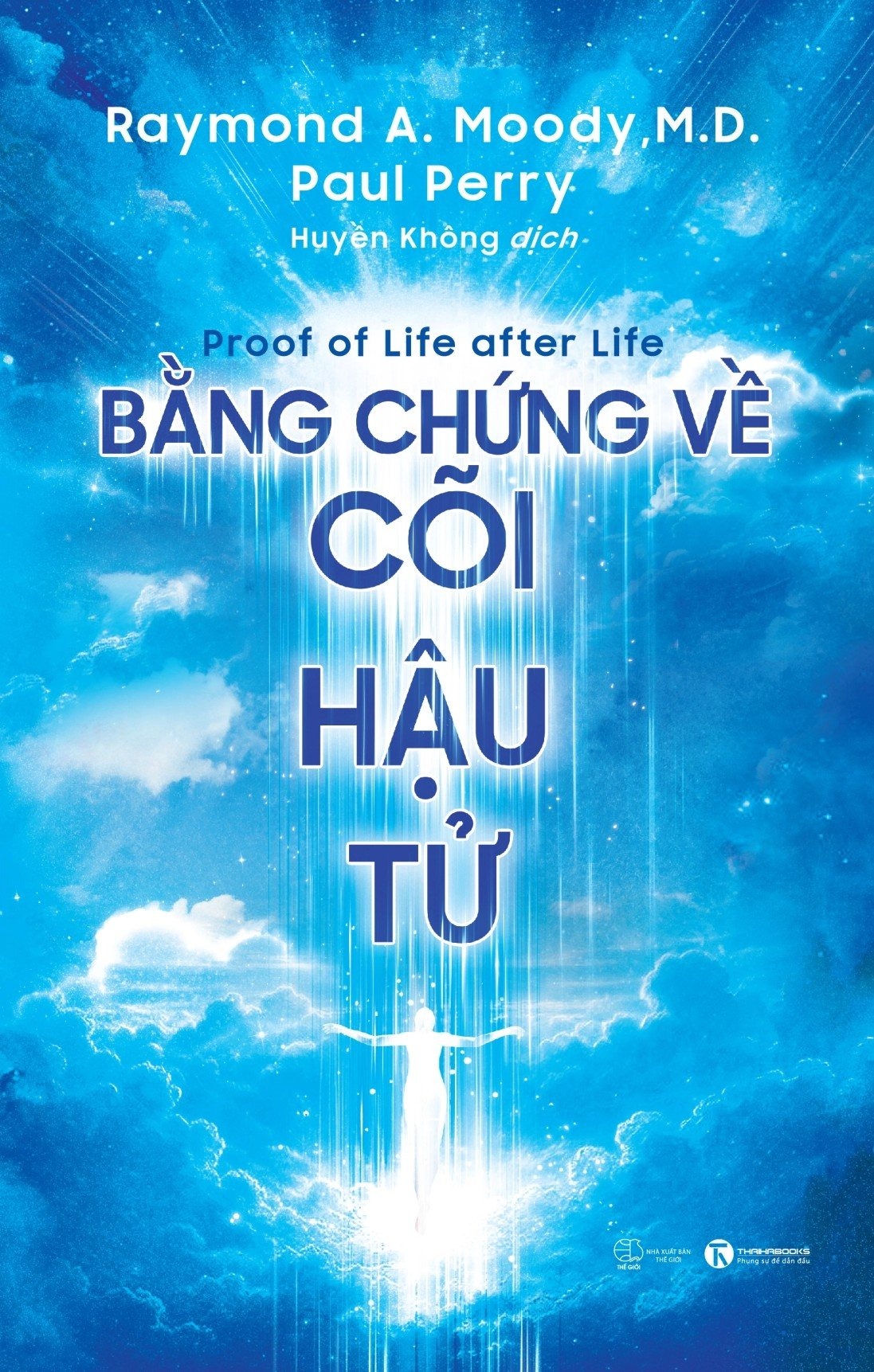 Bằng Chứng Về Cõi Hậu Tử - Ảnh 3
