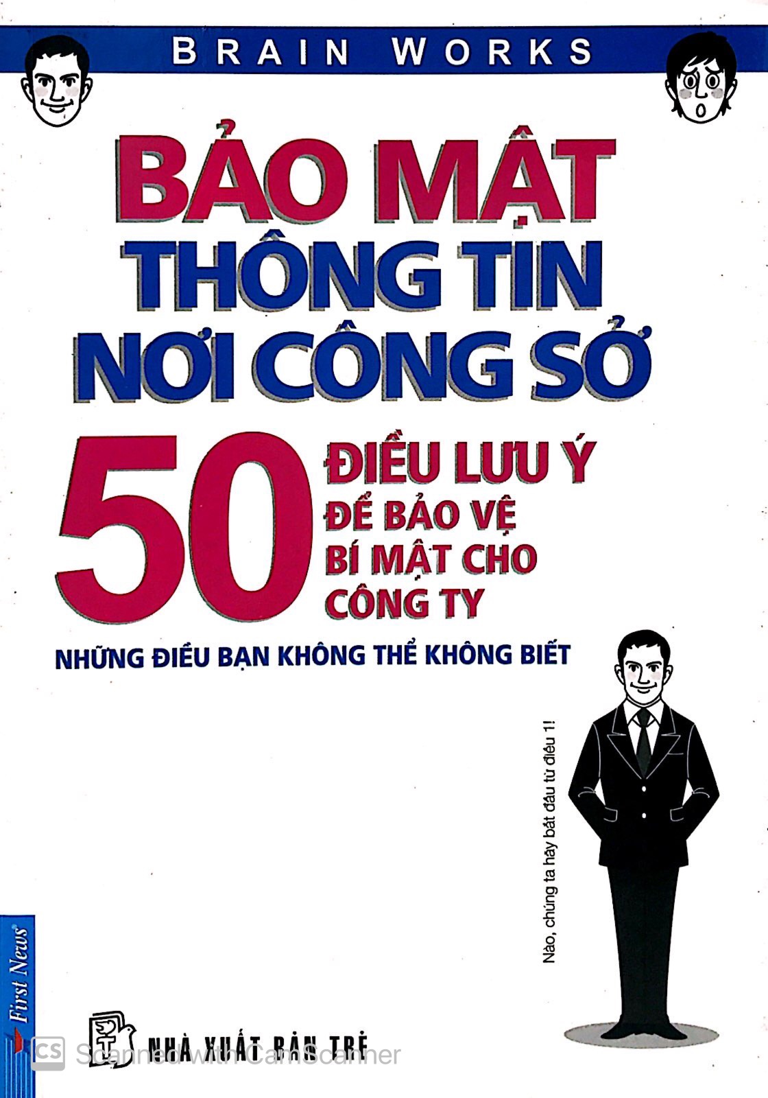 bảo mật thông tin nơi công sở - 50 điều lưu ý để bảo vệ bí mật cho công ty - Ảnh 2
