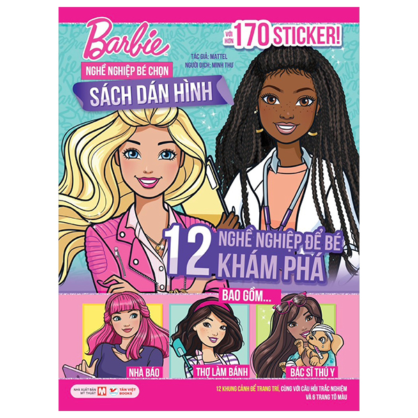 barbie nghề nghiệp bé chọn - 12 nghề nghiệp để bé khám phá - sách dán hình với hơn 170 sticker!