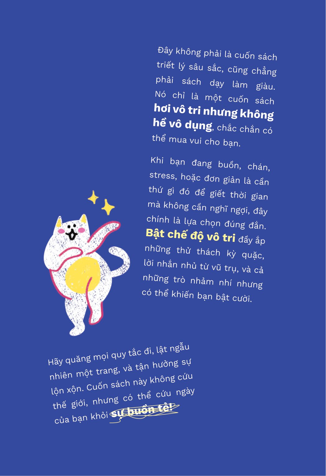 Bật Chế Độ Vô Tri - Ảnh 6