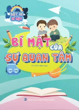 bật mí bí mật - bí mật của sự quan tâm - Ảnh 2