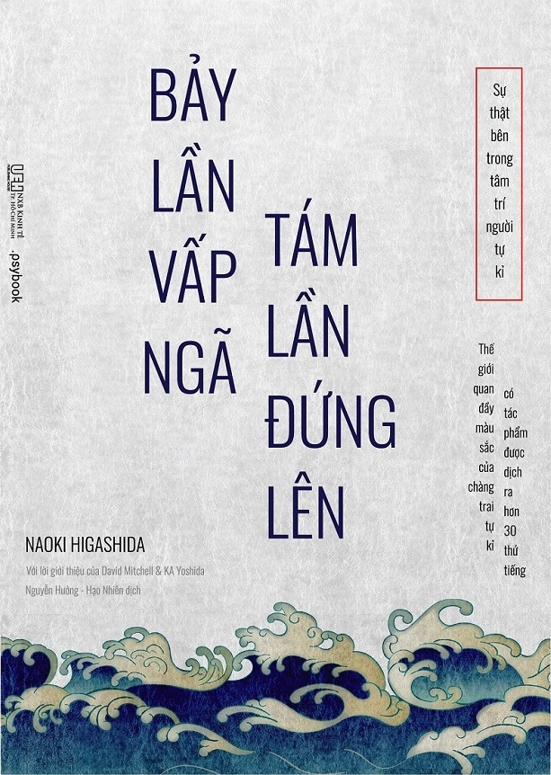 bảy lần vấp ngã tám lần đứng lên - sự thật bên trong tâm trí người tự kỉ - thế giới quan đầy màu sắc của chàng trai tự kỉ có tác phẩm được dịch ra hơn 30 thứ tiếng - Ảnh 2