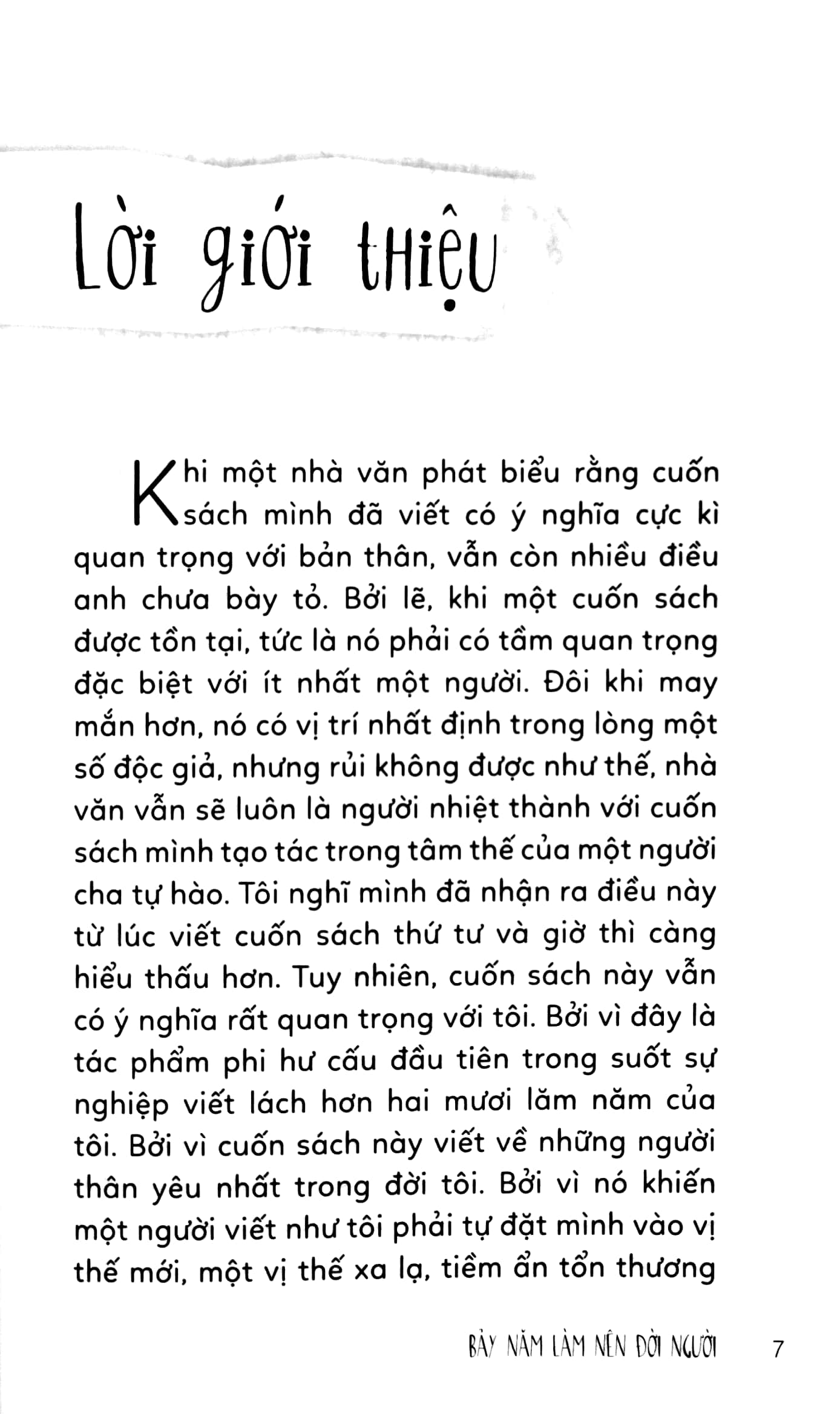 bảy năm làm nên đời người - Ảnh 4