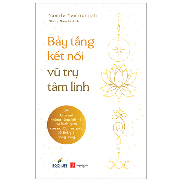 Bảy Tầng Kết Nối Vũ Trụ Tâm Linh