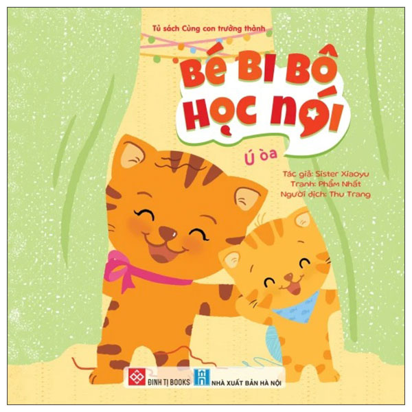 Bé Bi Bô Học Nói - Oa Oa Oa - Ảnh 12