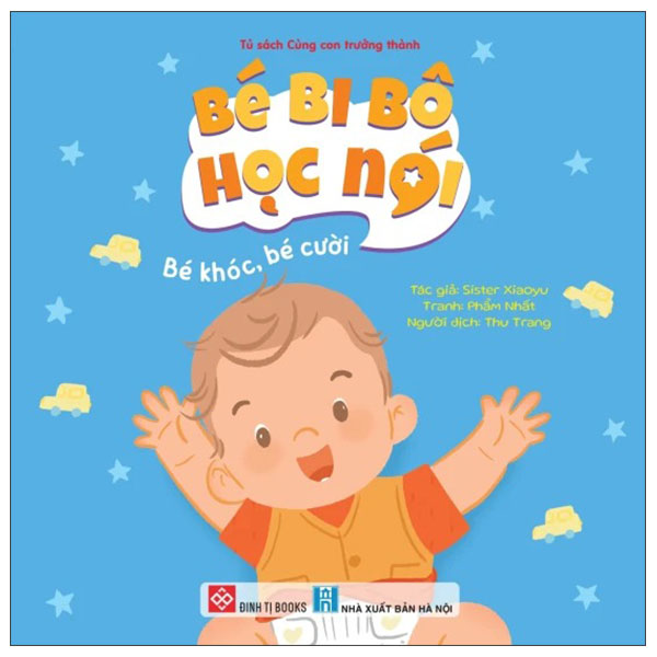 Bé Bi Bô Học Nói - Oa Oa Oa - Ảnh 15