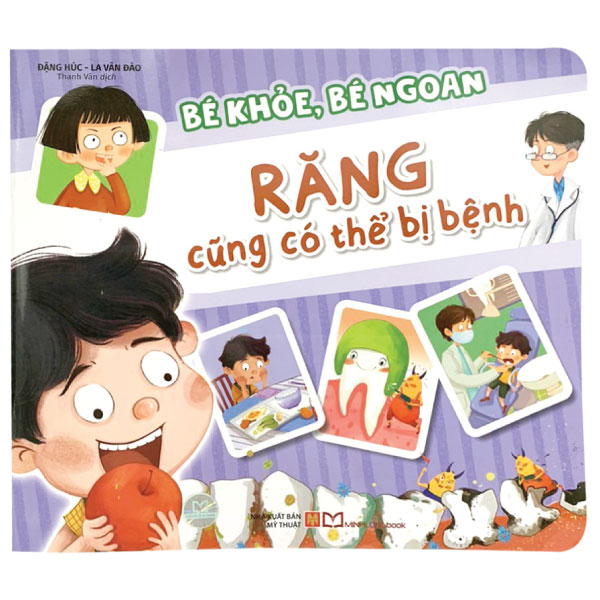 bé khỏe, bé ngoan - răng cũng có thể bị bệnh