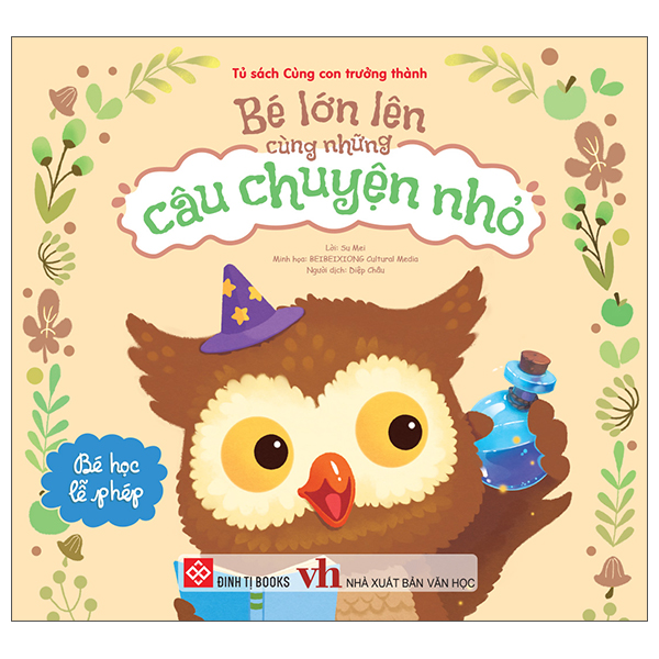 Be Lon Len Cung Nhung Cau Chuyen Nho - Be Hoc Le Phep