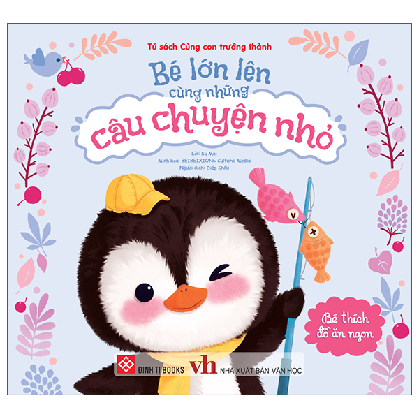 Bé Lớn Lên Cùng Những Câu Chuyện Nhỏ - Bé Học Lễ Phép - Ảnh 15