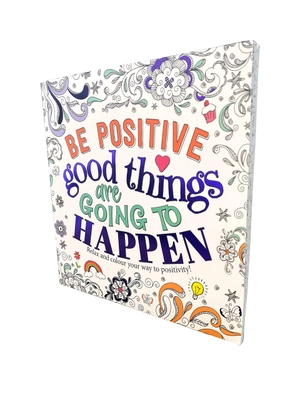 be positive - good things are going to happen - Ảnh 2