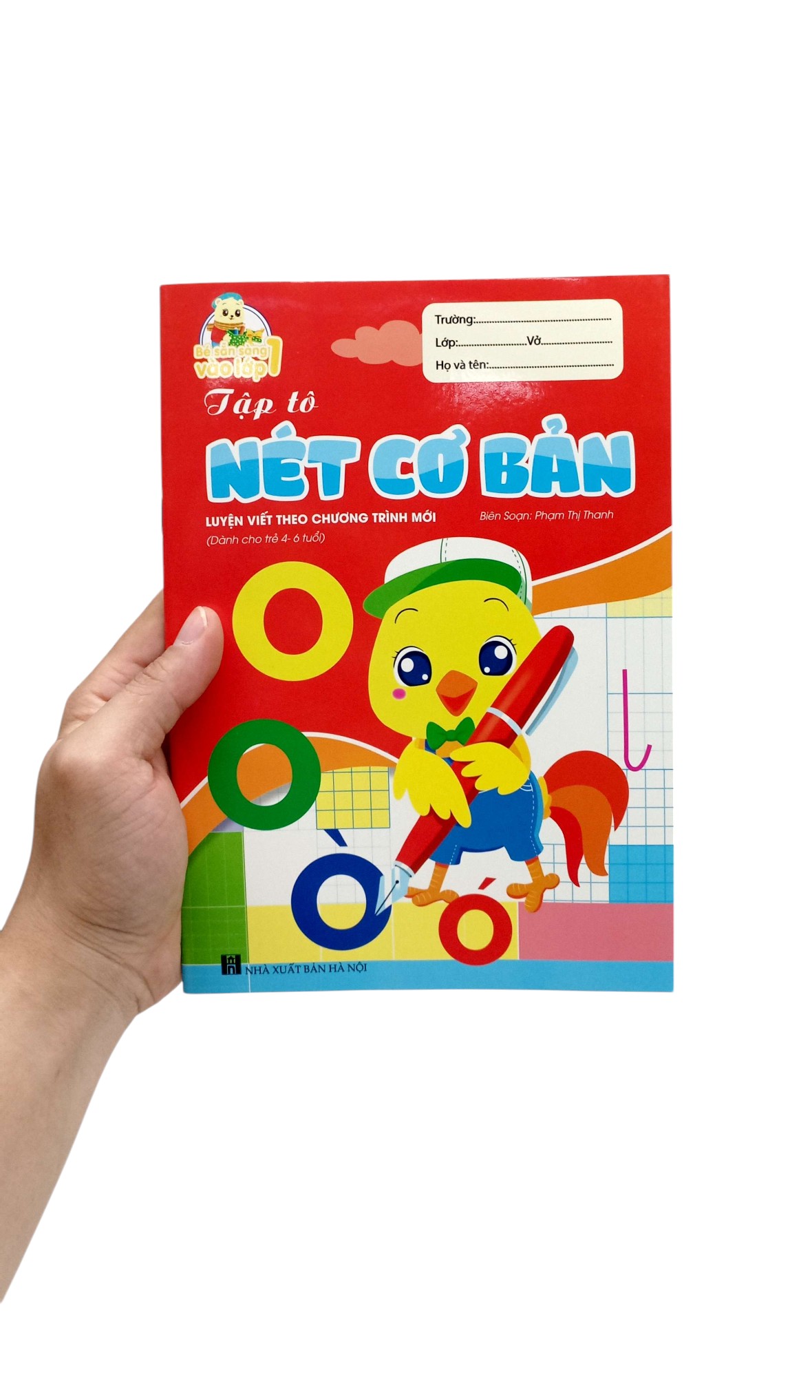 bé sẵn sàng vào lớp một: tập tô nét cơ bản (luyện viết theo chương trình mới) (dành cho trẻ 4-6 tuổi) - Ảnh 7
