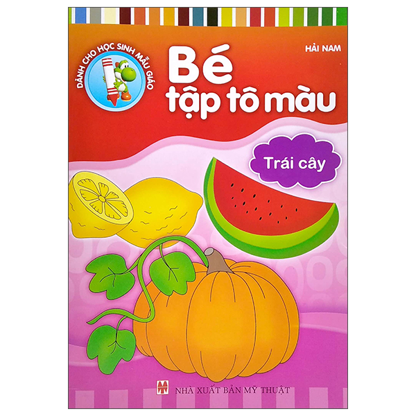 bé tập tô màu - trái cây (tái bản)