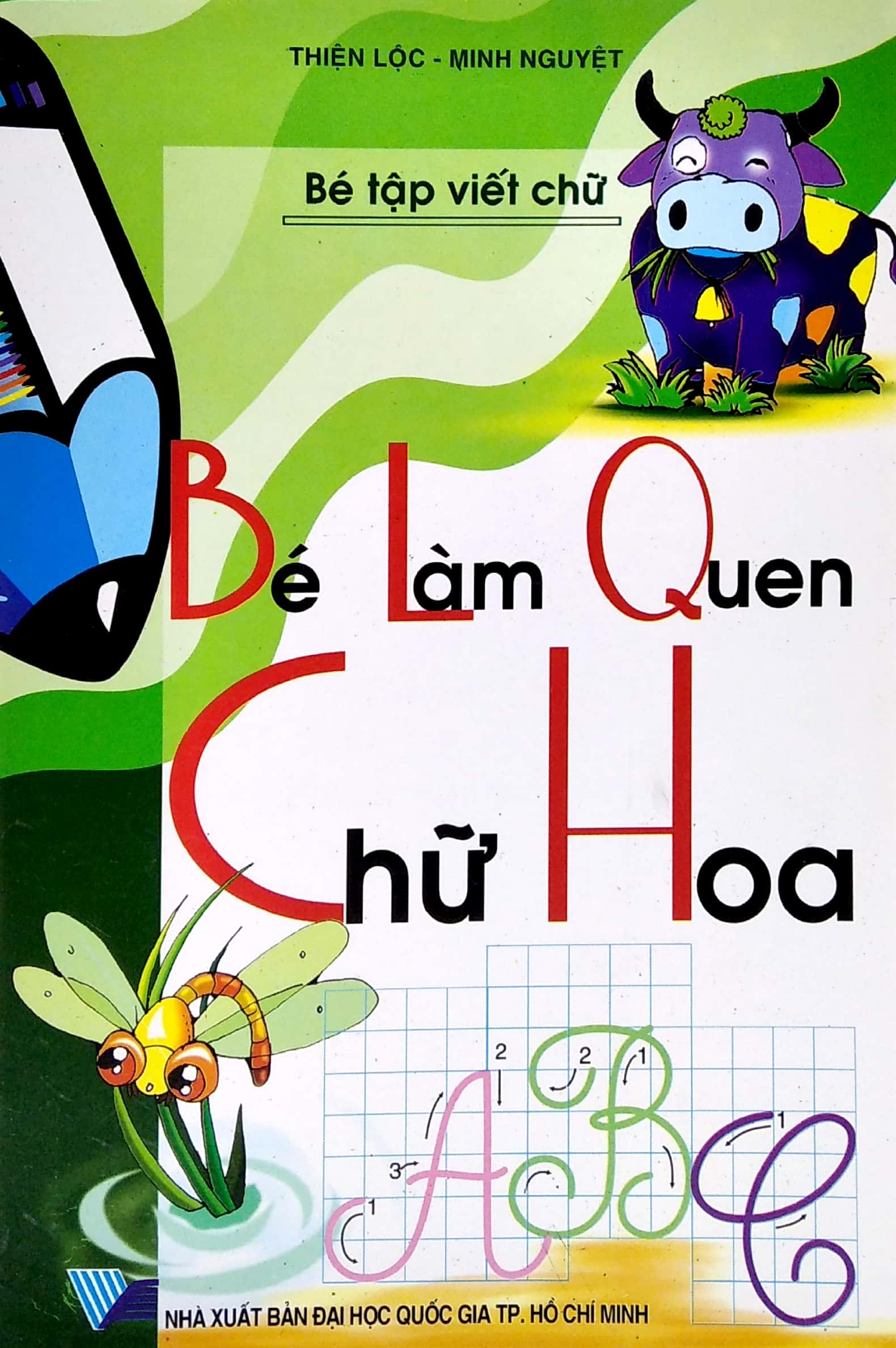 bé tập viết chữ - bé làm quen chữ hoa - Ảnh 2