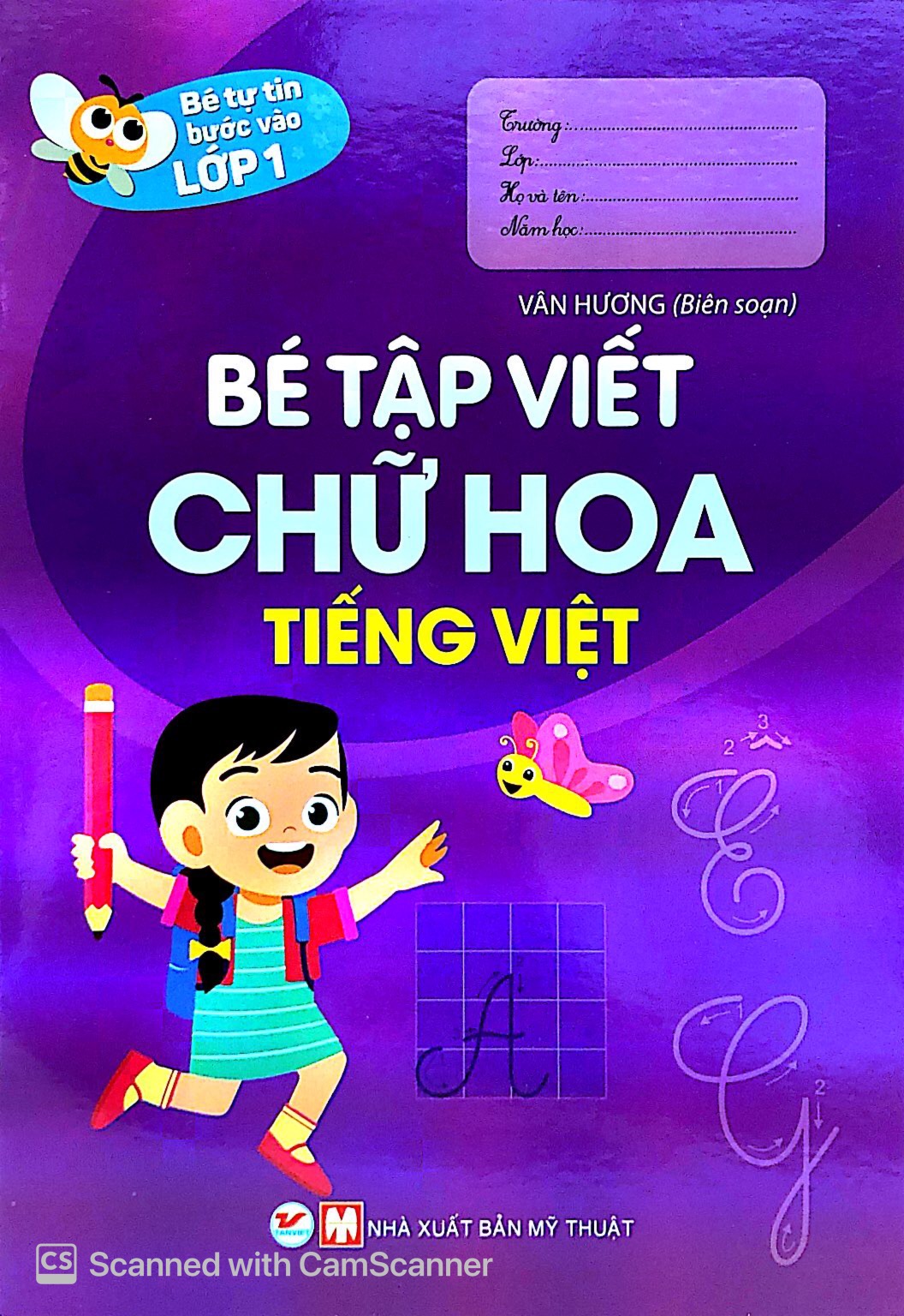 bé tự tin vào lớp 1 - bé tập viết chữ hoa tiếng việt - Ảnh 2