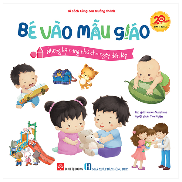 Bé Vào Mẫu Giáo - Tâm Lý Vững Vàng, Sẵn Sàng Đến Lớp - Ảnh 12